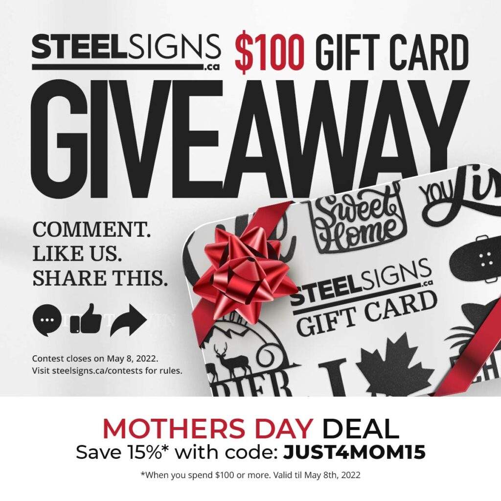 SteelSigns.ca $100 Gift Card Giveaway